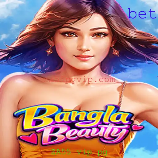Descubra o Mundo Fascinante de BanglaBeauty: Um Jogo Inovador com ZA55 vip pg