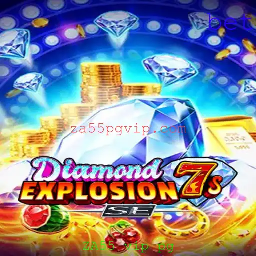 DiamondExplosion7sSE: Descubra o Brilho e a Emoção do Jogo com ZA55 vip pg